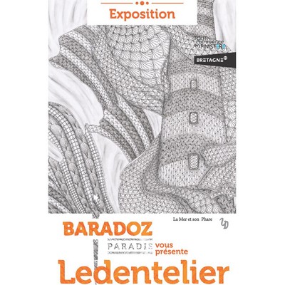 Exposition Ledentelier à Baradoz.