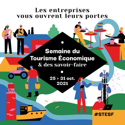 1ère Semaine du Tourisme Économique et des Savoir-Faire.